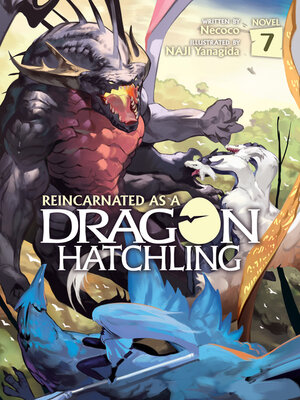 cover image of Reincarnated as a Dragon Hatchling, Volume 7